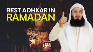 Best Adhkar in Ramadan | Mufti Menk | Ramadan 2025