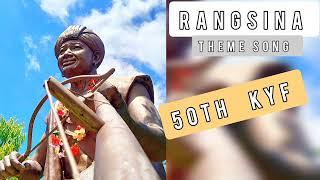 Themes song "Rangsina"/ 50th Karbi Youth Festival