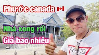 Phuoc canada nhà xây xong rồi . Giá bao nhiêu  vậy ?