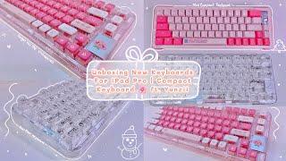 Unboxing New Keyboards For My iPad Pro Ft Yunzii  Kawaii Compact Keyboards