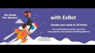 Exbot | Number one marketing solution for all marketer and business owners