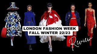 LONDON FASHION WEEK FALL WINTER 2022