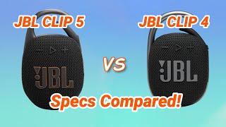 JBL CLIP 5 Specs Vs JBL CLIP 4 Specs Compared!