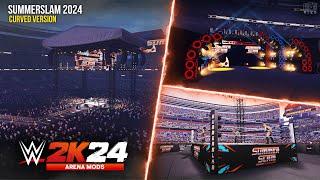 WWE 2K24 : SUMMERSLAM 2024 Curved version - ARENA MODS