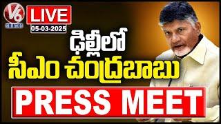 AP CM Chandrababu Naidu Press Meet Live At Delhi | V6 News