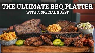 Making the ULTIMATE BBQ Platter With a Special Guest