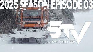 Snowmobiler Television 2025 Episode 03