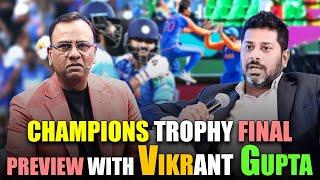 Champions Trophy Final Preview with Vikrant Gupta | Champions Trophy Final | India Vs New Zealand