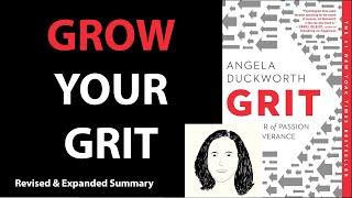 GRIT by Angela Duckworth | Core Message (Revised & Expanded)