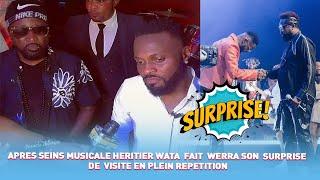 apres seins musicale heritier wata  fait  werra son  surprise  de  visite en plein repetition