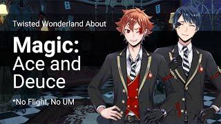 About Twisted Wonderland: Magic (Ace and Deuce)