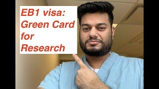 EB1 visa: Green Card for Research