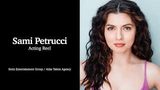 Sami Petrucci - Acting Reel