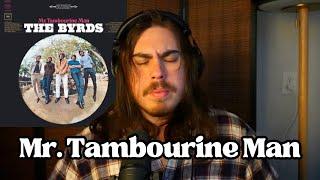 Mr. Tambourine Man - the Byrds | Andy & Alex FIRST TIME REACTION!