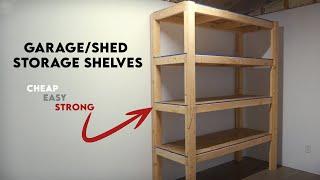 DIY Garage Storage Shelves | Shed Shelves: Strong, Easy and Cheap