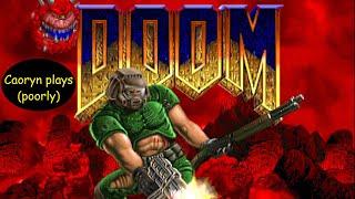 Caoryn plays DOOM (OG) - Legacy of Rust E1M05