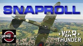 War Thunder Air Combat Maneuvers: The Snaproll