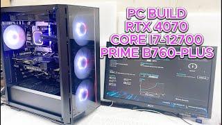 RTX 4070 PC Build i7-12700 | ASUS PRIME B760-PLUS | PC assembly i7 12Th Gen RTX4070 tutorial !!!