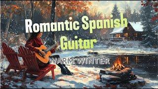 Romantic Spanish guitar  to Warm Winter