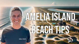 Fernandina Beach/ Amelia Island Beach Tips and Travel Guide