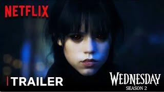 Wednesday Addams: Season 2 | Trailer | Netflix Series |JennaOrtega | BSIX TRENDS's Concept Version