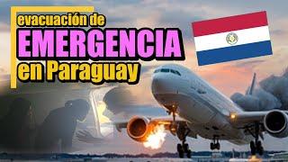 evacuacion de emergencia en Paraguay