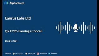 Laurus Labs Ltd Q2 FY2024-25 Earnings Conference Call