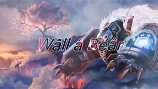 League of Legends Montage 4 | Wâll â Beâr