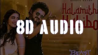 Arabic Kuthu | [ 8D AUDIO ] USE HEADPHONES  |  Thalapathy Vijay  |  Pooja Hegde | Dolby India