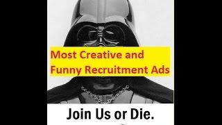 Most Creative and Funny Recruitment Ads That Will Bring A Smile To Your Face!