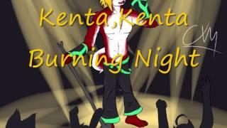 Kentapoid: Kenta, Kenta Burning Night (UTAU)