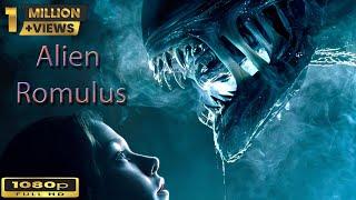 Alien Romulus FULL -Action Movie 2024 -Blockbuster Movie English USA | Best Hollywood Movies English