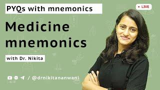 Medicine PYQs with mnemonics  | Medicine mnemonics | Dr. Nikita Nanwani