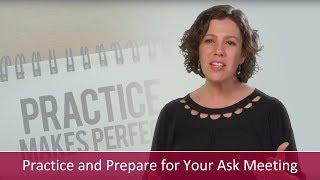 Practice and Prepare for Your Ask Meeting | Major Gifts Challenge