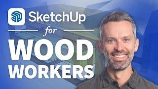 Is SketchUp the Right Tool for Woodworkers?