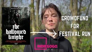 The Hallowed Knight Indie Horror Film - Festival Crowdfund Campaign Video