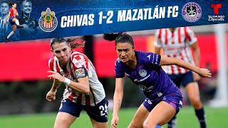 Highlights & Goles: Chivas Femenil vs Mazatlán FC 1-2 | Telemundo Deportes