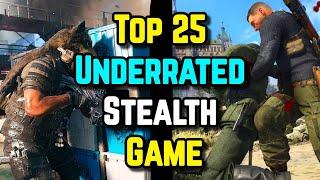 25 Underrated Stealth Games: Hidden Gems for Shadowy Gamers