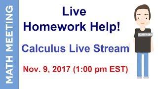 Live Homework Help - Calculus Live Stream