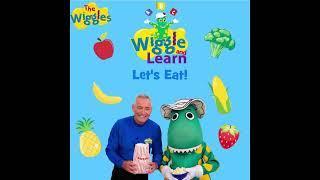 Wiggle and Learn: Episode 6 - Let's Eat! (Fanmade) (2024)