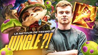 LE RETOUR DE TEEMO JUNGLE ?!