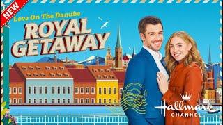 Love on The Danube 2024 - Best Hallmark Movies 2024 - New Hallmark Movies 2024 - Great Romance 2024