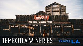 How To Enjoy Temecula Wine Country and Indulge Yourself