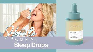 MONAT Sleep Drops | How to | MONAT Wellness Products