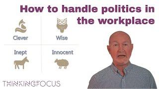 How to handle politics in the workplace