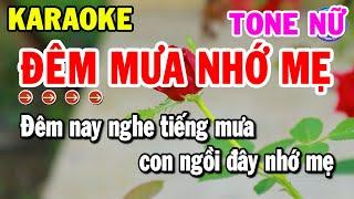 Karaoke Đêm Mưa Nhớ Mẹ Tone Nữ Nhạc Sống Beat Hay Nhất | Kho Nhạc Karaoke