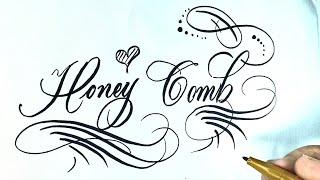 How to write HONEY COMB in stylish cursive calligraphy || easy way creative words art