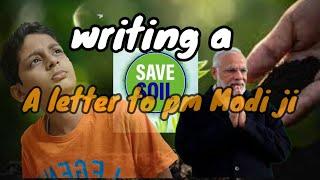 Writing a letter to the prime Minister | save soil | Logified|