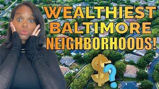 REVEALED! Baltimore Maryland Most Expensive Neighborhoods | Living In Baltimore Maryland 2024