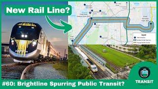 Is Brightline Spurring Public Transit Investments in Florida?